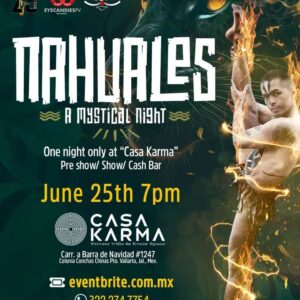 One Night Only: Nahuales at Casa Karma