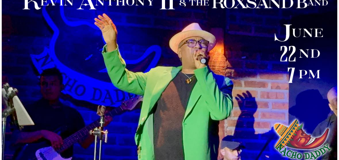 Kevin Anthony & The Roxsand Band