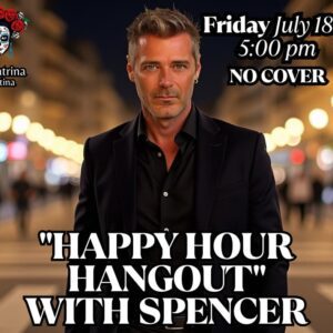 Happy Hour Hangout With Spencer