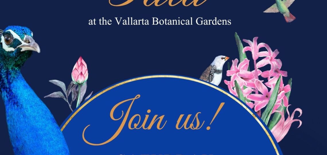 Peacock Gala, Puerto Vallarta, Vallarta Botanical Gardens, nature, fundraiser, Gala