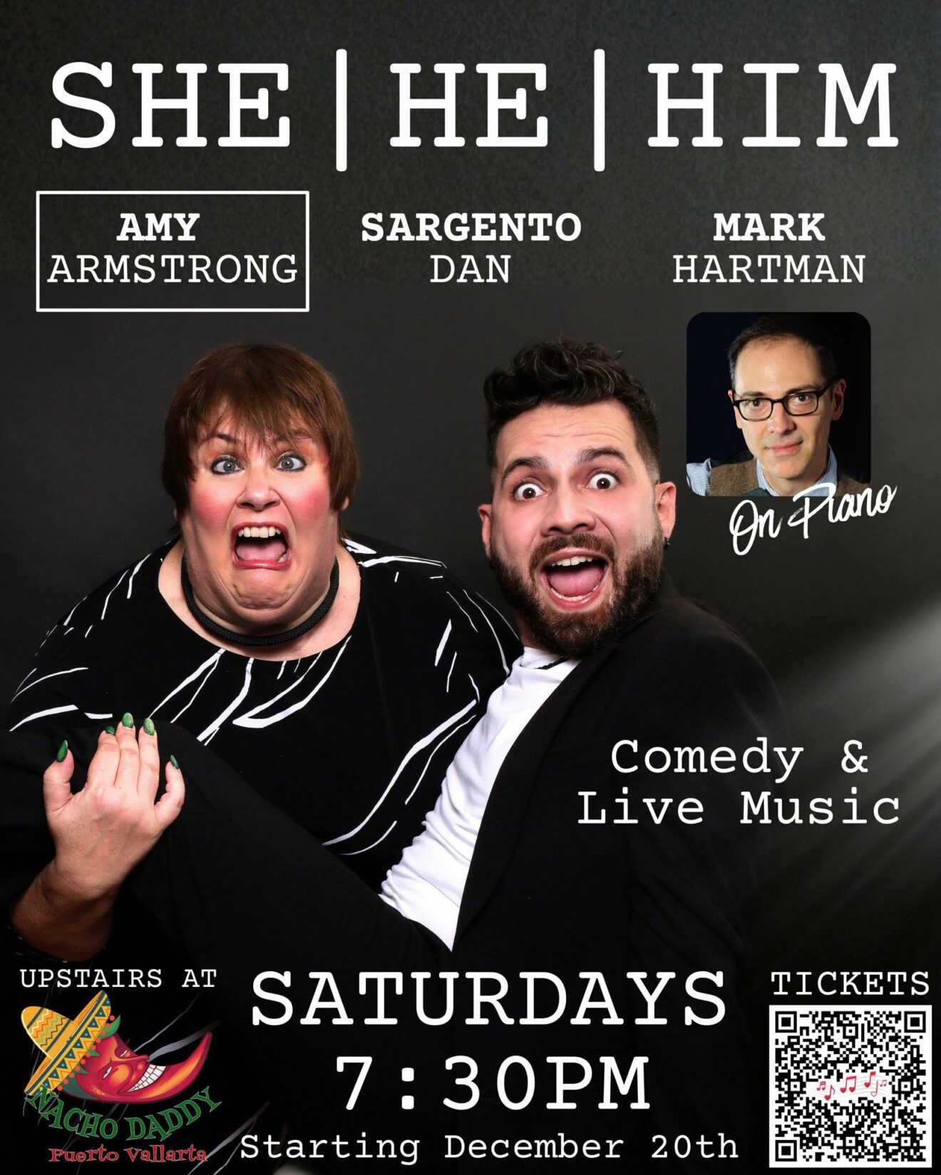She, He, Him (Amy Armstrong, Sargento Dan, Mark Hartman)